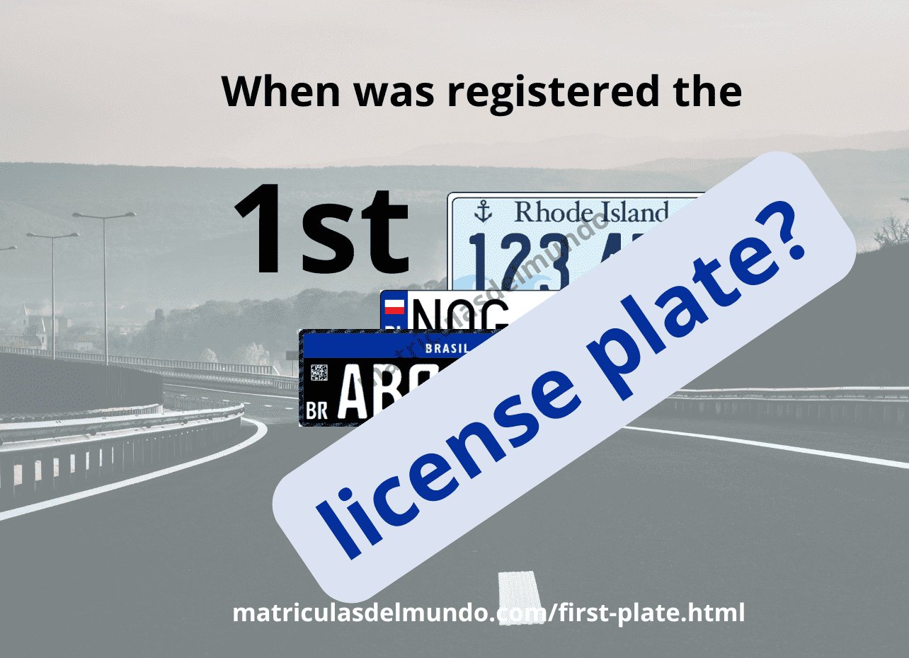 Picture of some of the oldest license plates in the world
