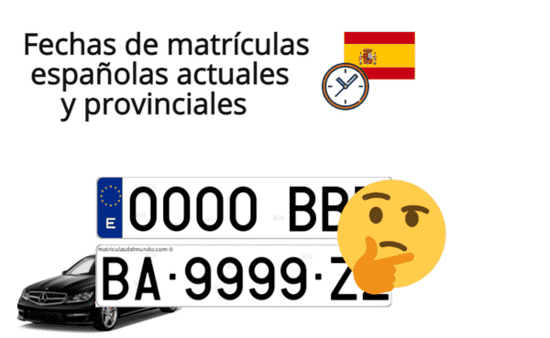 fechas de matrículas de España actuales y provinciales