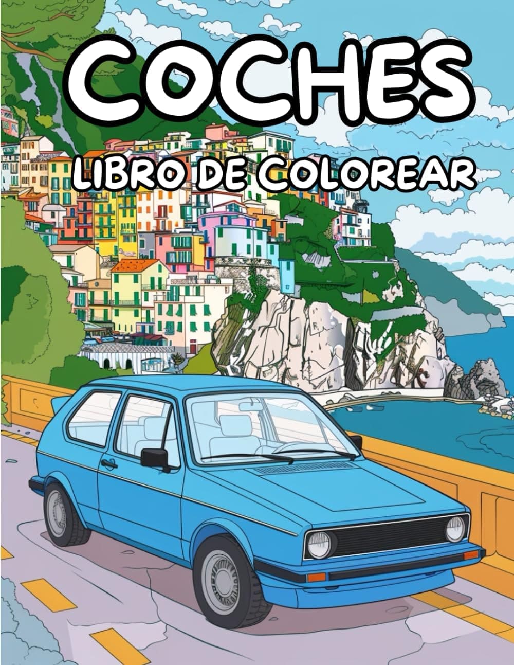 Cover of coloring book by Carlos Castrillo with blue Volkswagen Golf Mk2